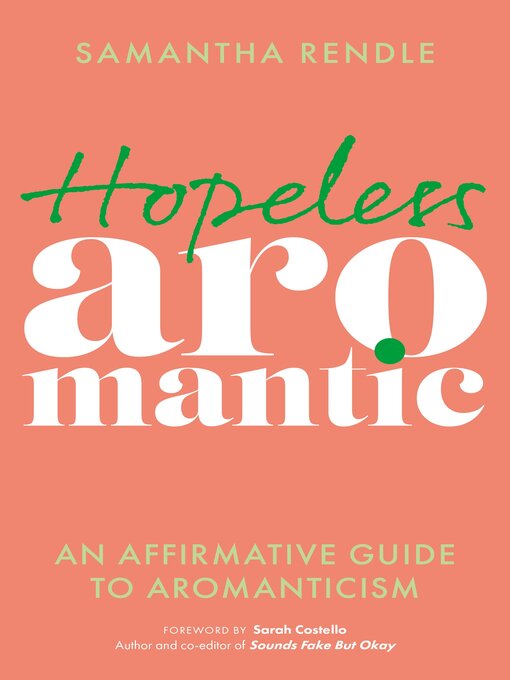 Title details for Hopeless Aromantic by Samantha Rendle - Wait list